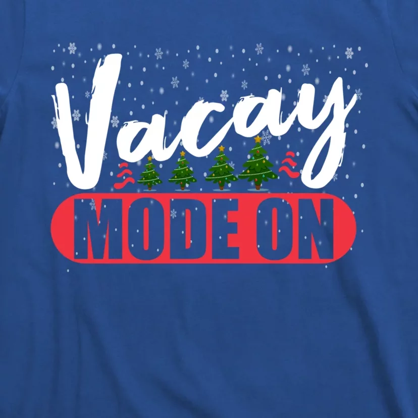 Vacay Mode On Xmas Break Math Preschool Teacher Christmas Cool Gift T-Shirt