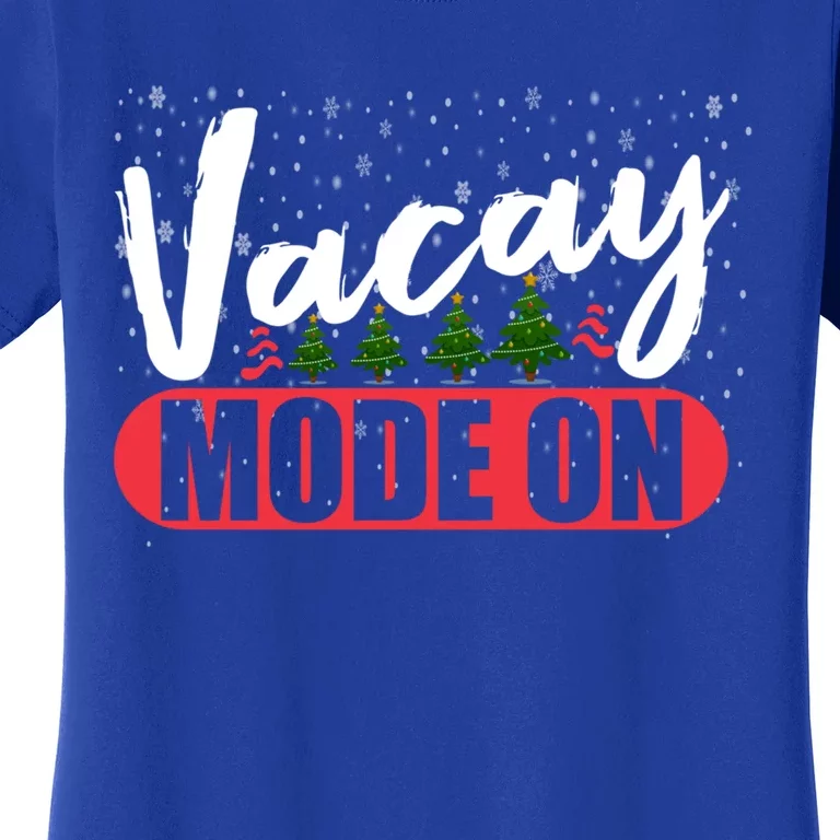 Vacay Mode On Xmas Break Math Preschool Teacher Christmas Cool Gift Women's T-Shirt