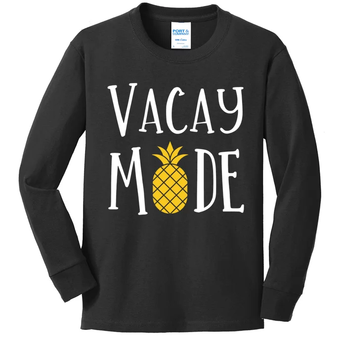 Vacay Mode Pineapple Summer Season Vibes Kids Long Sleeve Shirt