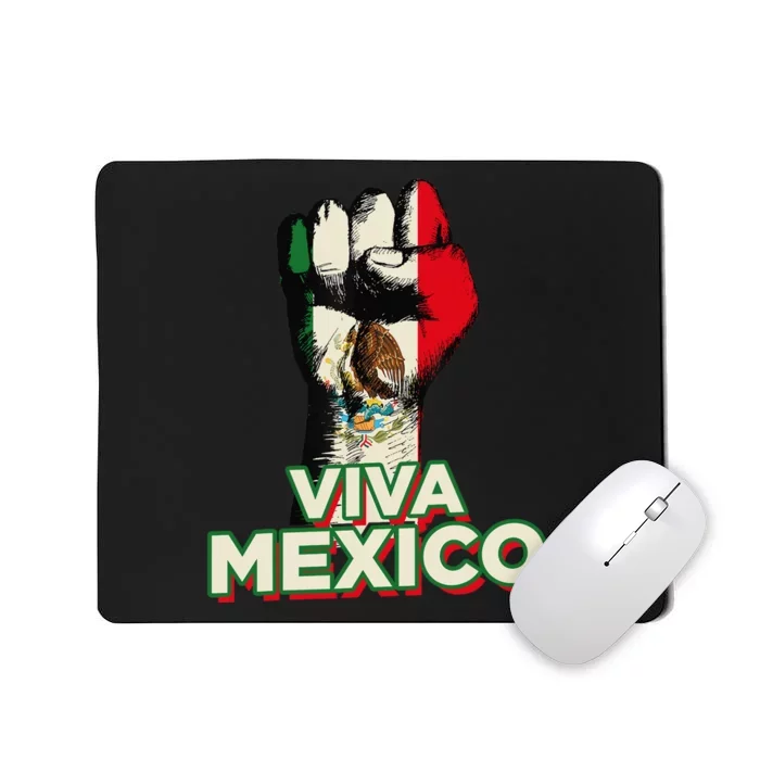 Viva Mexico Proud Fist Mexican Independence Mousepad