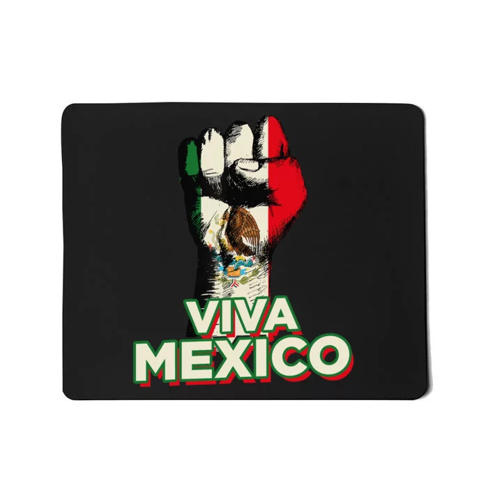 Viva Mexico Proud Fist Mexican Independence Mousepad