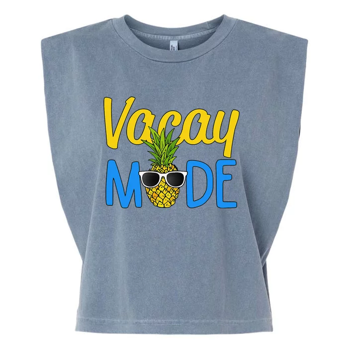 Vacay Mode Pineapple Funny Family Vacation Beach Gift Garment-Dyed Women's Muscle Tee