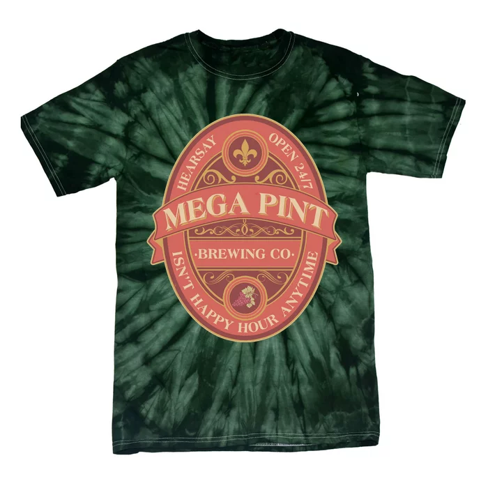 Vintage Mega Pint Hearsay Open 24 7 Brewing Co Alcohol Label Tie-Dye T-Shirt