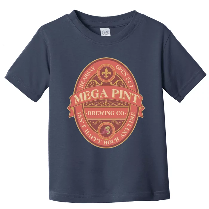 Vintage Mega Pint Hearsay Open 24 7 Brewing Co Alcohol Label Toddler T-Shirt