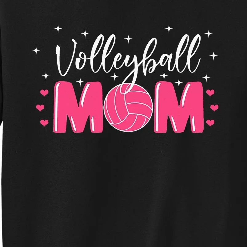 Volleyball Mom Player Mothers Day Mommy Tall Sweatshirt