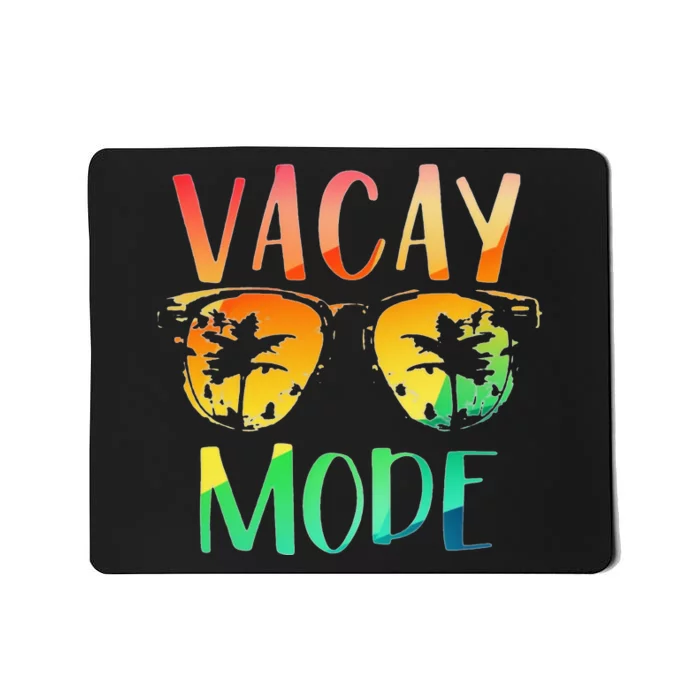 Vacay Mode Retro Vacation Summer Cruise Holiday Vacation Tee Mousepad