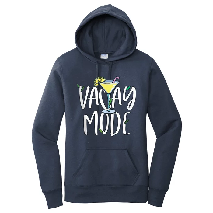 Vacay Mode Shirt Wo Vacation Outfit Cocktail Lover Women's Pullover Hoodie