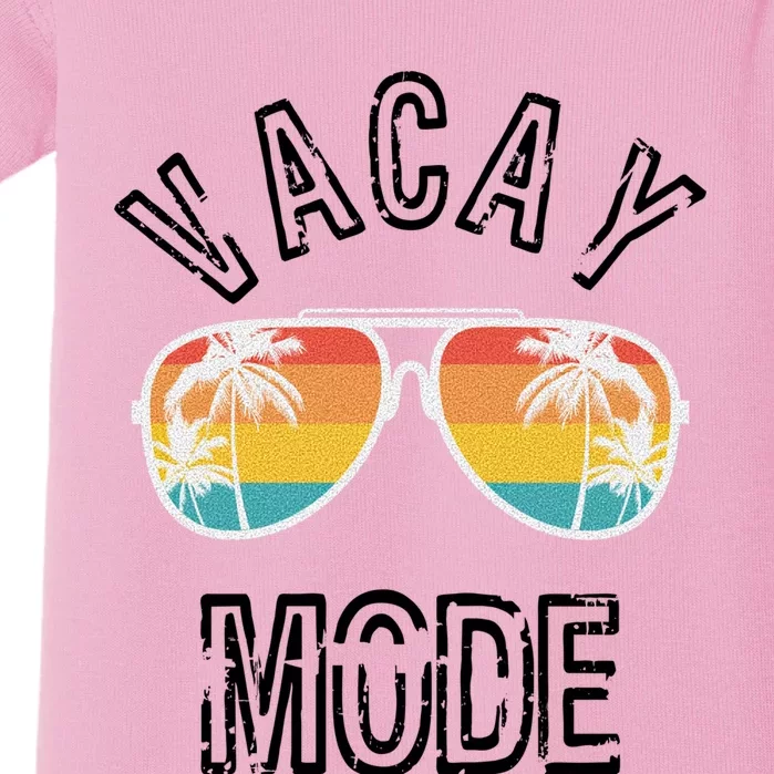 Vacay Mode Summer Beach Vacation Gift Baby Bodysuit