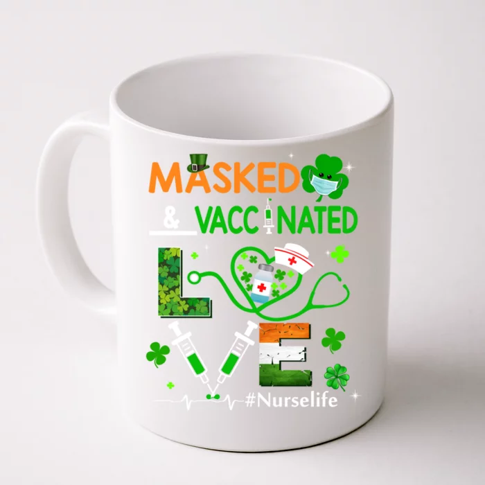 Vaccinated Masked St Patricks Day Nurse Life Healthcare Gift Great Gift Front & Back Coffee Mug