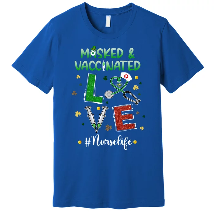 Vaccinated Masked St Patrick's Day Nurse Life Healthcare Gift Premium T-Shirt