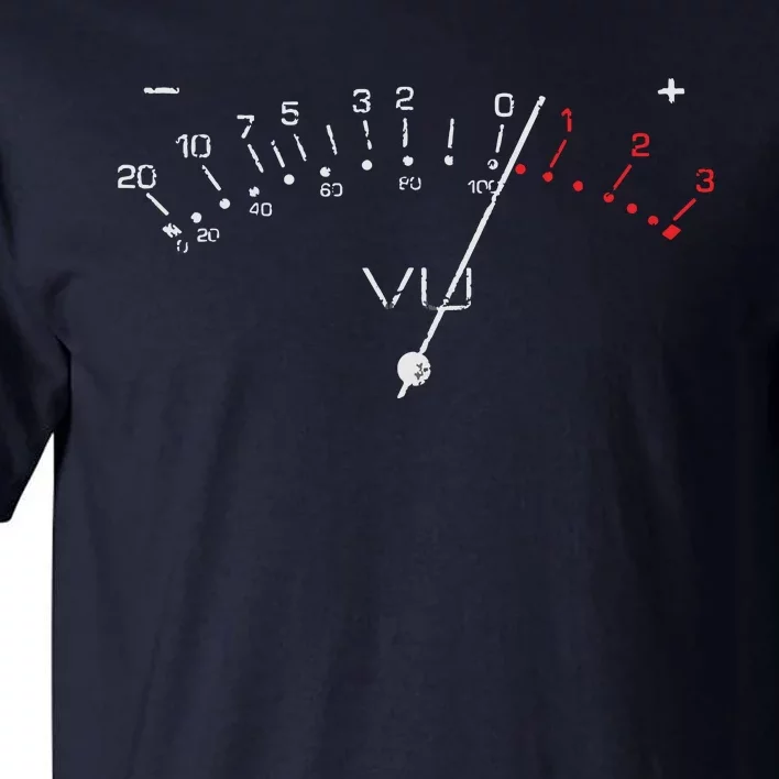 VU Meter Sound Engineer Hi Fi Analog Tee Tall T-Shirt