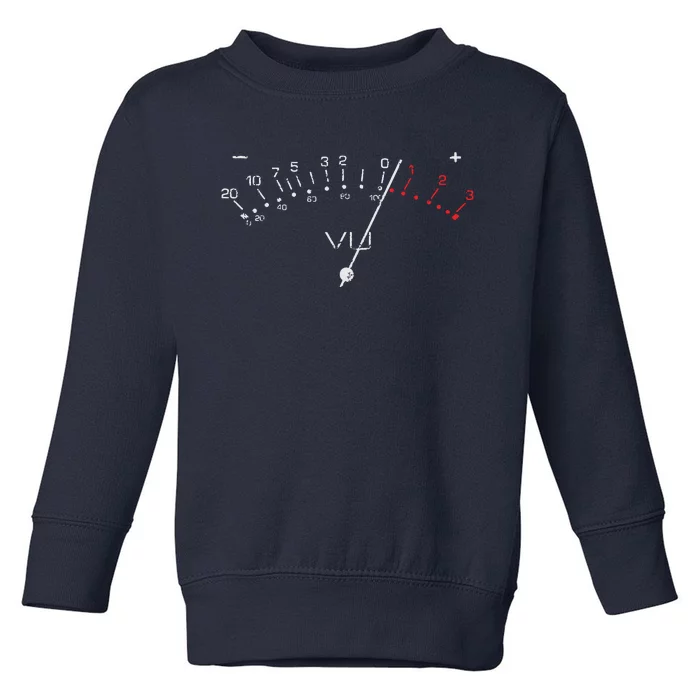 VU Meter Sound Engineer Hi Fi Analog Tee Toddler Sweatshirt