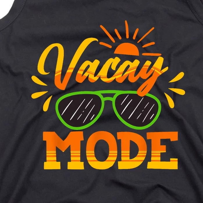 Vacay Mode Sunglasses Summer Vacation Cruise Trip Holiday Tank Top