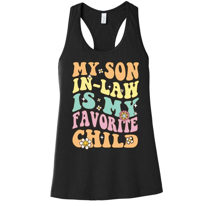 Vintage My Son In Law Is My Favorite Child Mothers Day Women's Racerback Tank