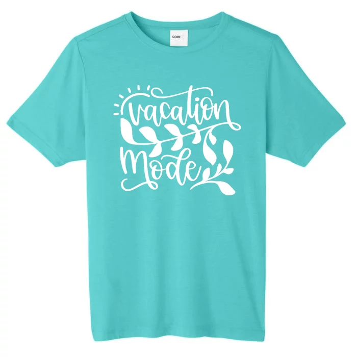 Vacation Mode Summer Break ChromaSoft Performance T-Shirt