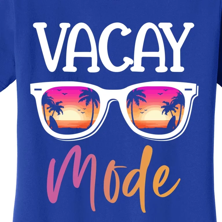 Vacay Mode Sunglasses Funny Gift Women's T-Shirt