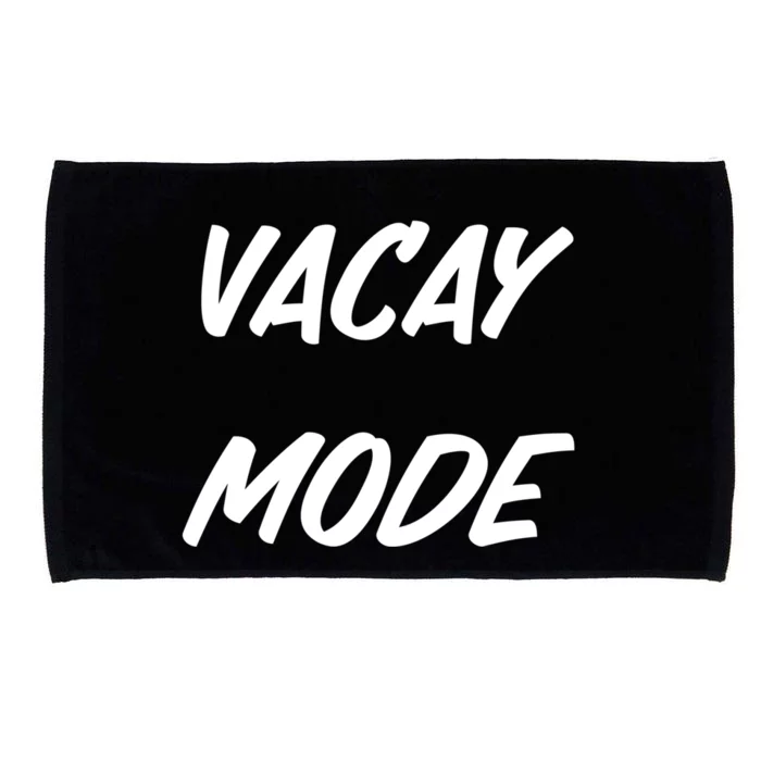 Vacation Mode Summer Beach Vacay Trip Vibes Gift Microfiber Hand Towel