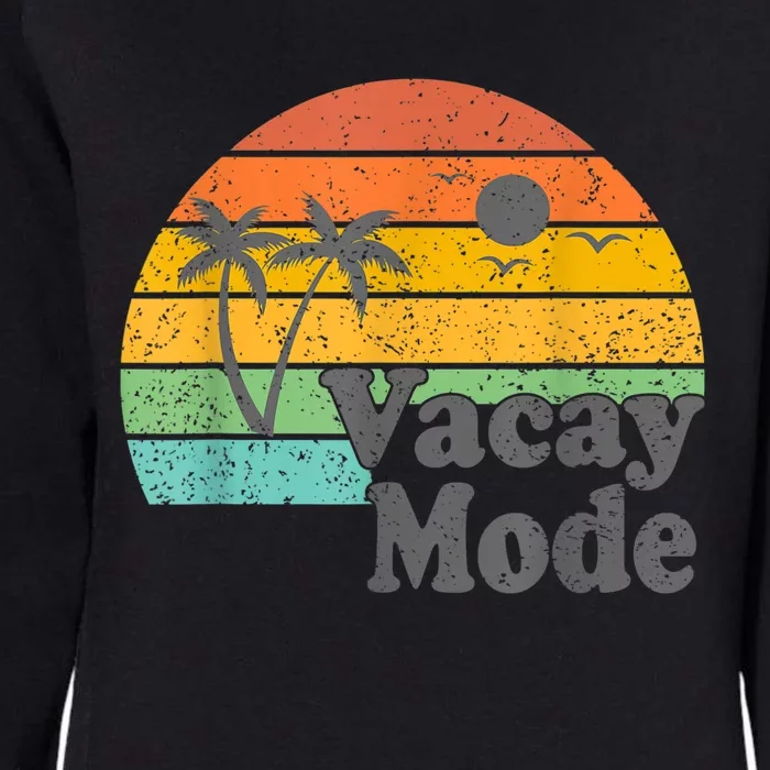 Vacy Mode Summer Cruise Getaway Family Beach Mode Vacation Womens California Wash Sweatshirt