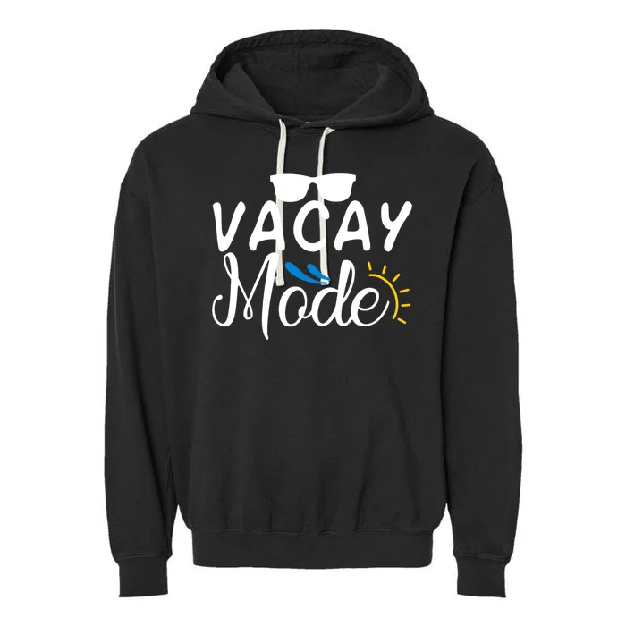 Vacay Mode Summer Vacation Garment-Dyed Fleece Hoodie