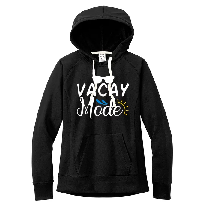 Vacay Mode Summer Vacation Women's Fleece Hoodie