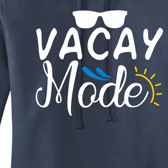 Vacay Mode Summer Vacation Women's Pullover Hoodie