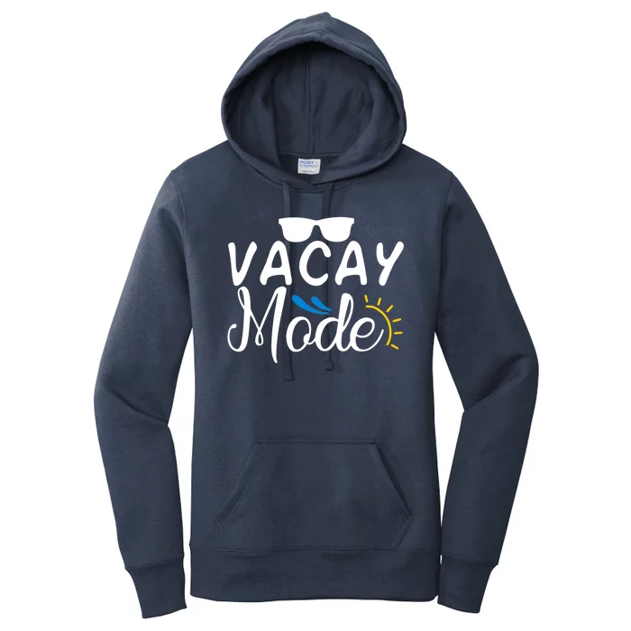 Vacay Mode Summer Vacation Women's Pullover Hoodie