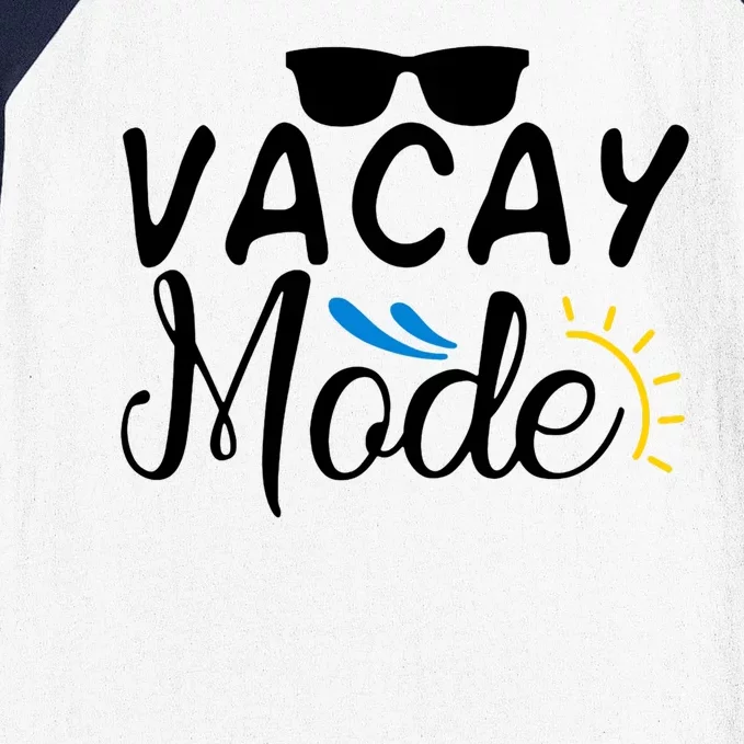 Vacay Mode Summer Vacation Baseball Sleeve Shirt