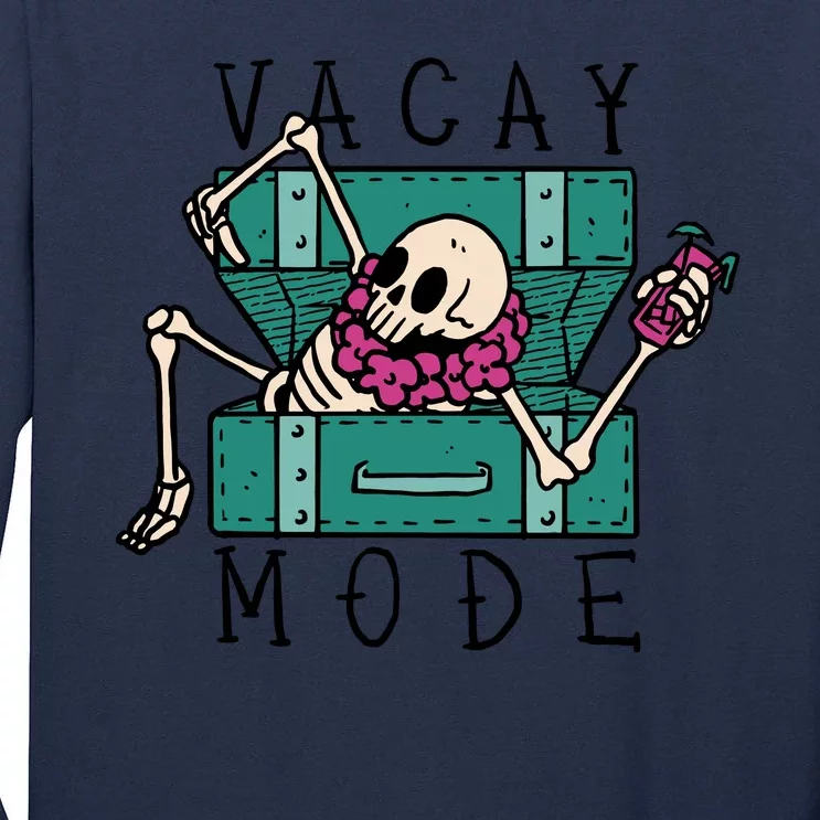 Vacay Mode Skeleton Tall Long Sleeve T-Shirt