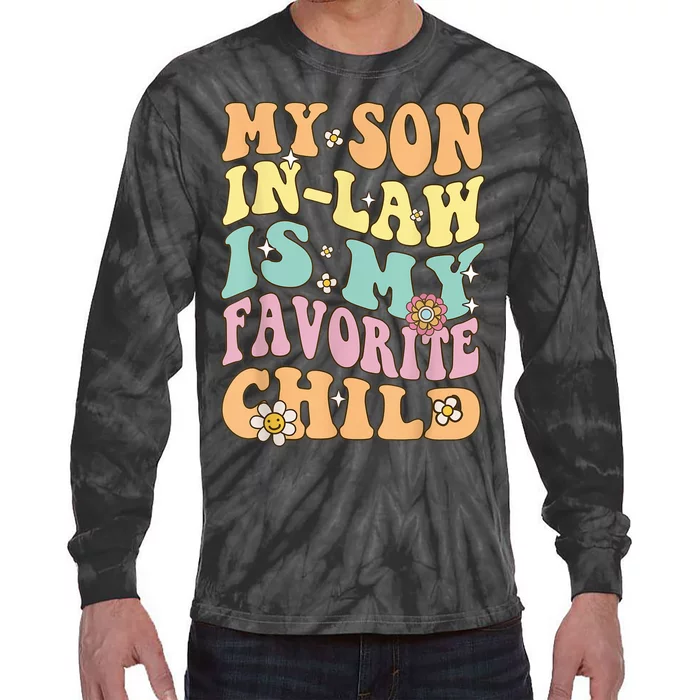 Vintage My Son In Law Is My Favorite Child Mothers Day Tie-Dye Long Sleeve Shirt