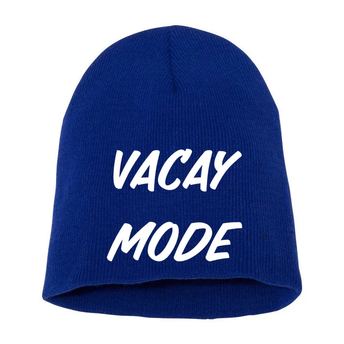 Vacation Mode Summer Beach Vacay Trip Vibes Gift Short Acrylic Beanie