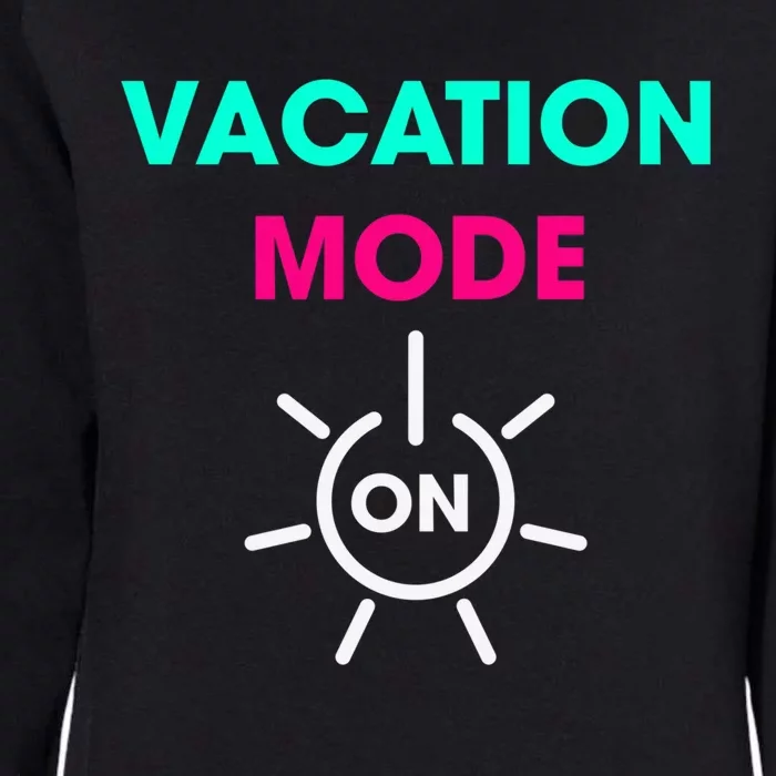 Vacy Mode Summer Cruise Getaway Family Beach Mode Vacation Cool Gift Womens California Wash Sweatshirt