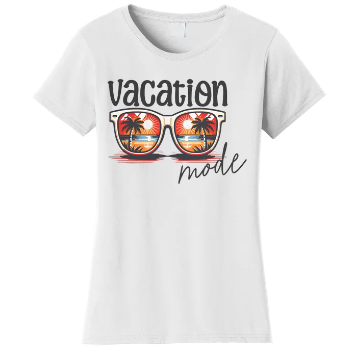 Vacation Mode Sunglass Summer Vibes Women's T-Shirt