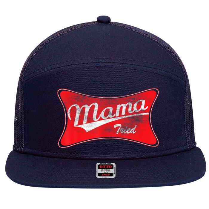 Vintage Mama Tried Gift Funny Retro Country Outlaw Music Gift 7 Panel Mesh Trucker Snapback Hat