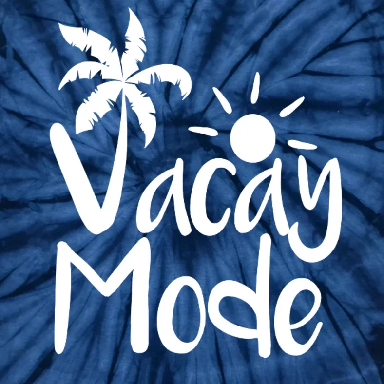 Vacay Mode Tropical Vacation Tie-Dye T-Shirt