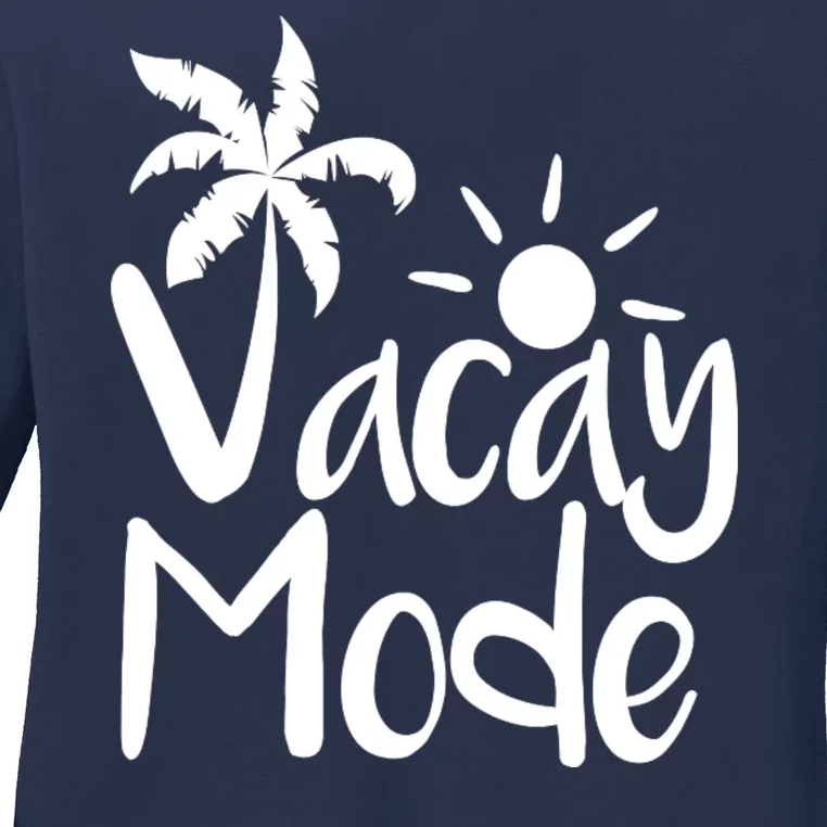 Vacay Mode Tropical Vacation Ladies Long Sleeve Shirt