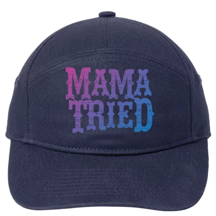 Vintage Mama Tried Country Outlaw Music Gift 7-Panel Snapback Hat