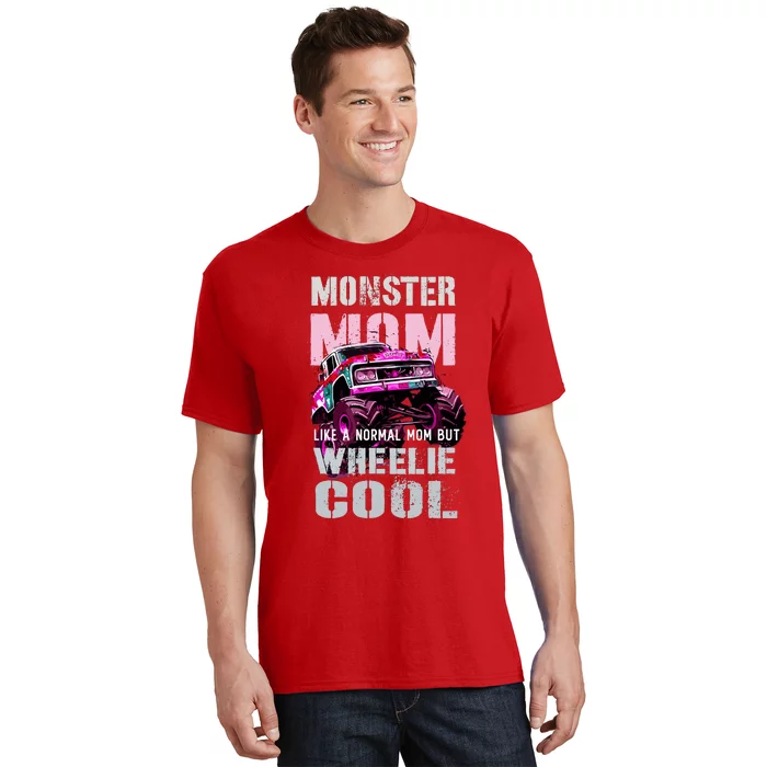 Vintage Monster Truck Mom Like Normal Mama Of Birthday Boy T-Shirt