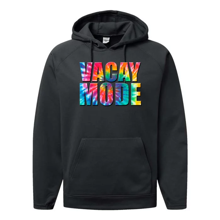 Vacay Mode Tie Dye Colorful Vacation Performance Fleece Hoodie