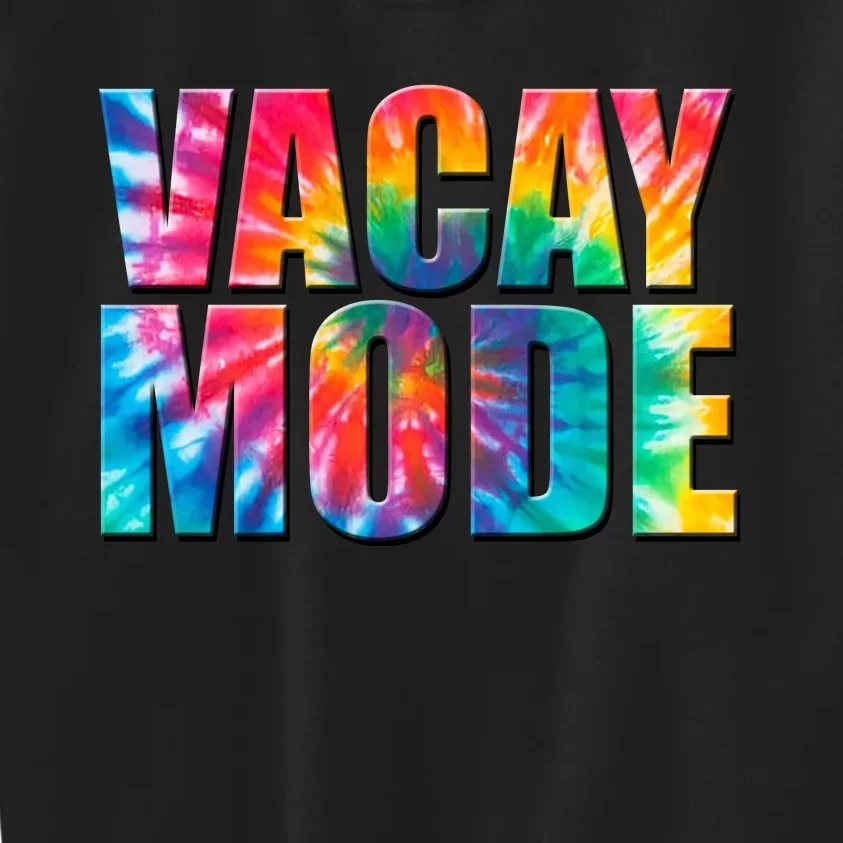 Vacay Mode Tie Dye Colorful Vacation Kids Sweatshirt