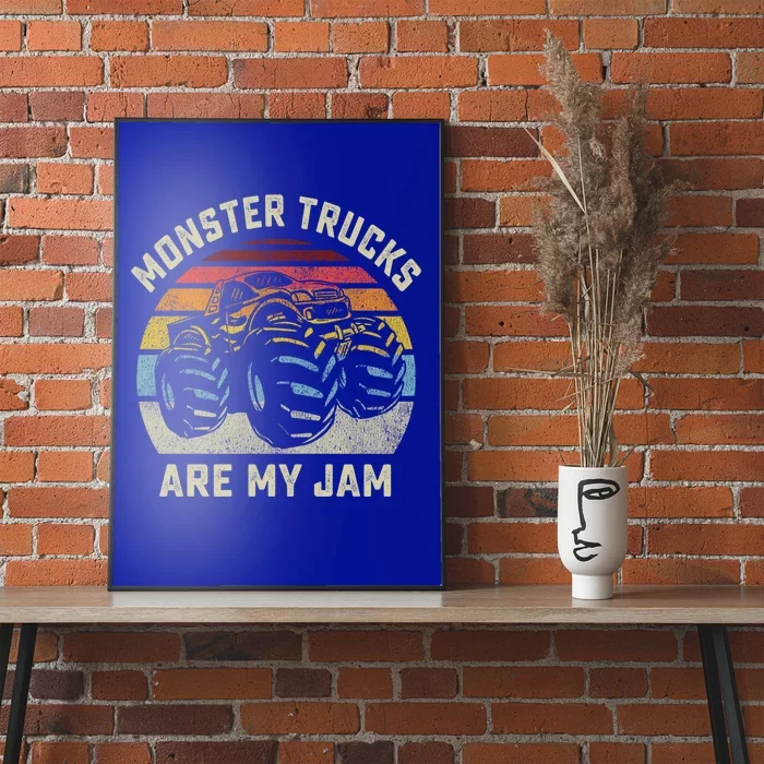 Vintage Monster Truck Retro Style Monster Trucks Are My Jam Gift Poster