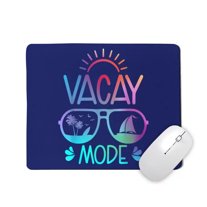 Vacay Mode Tie Dye Vacation Summer Cruise Family Holiday Mousepad