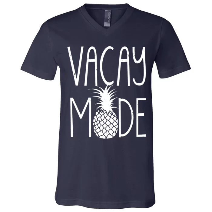 Vacay Mode Vacation Pineapple V-Neck T-Shirt