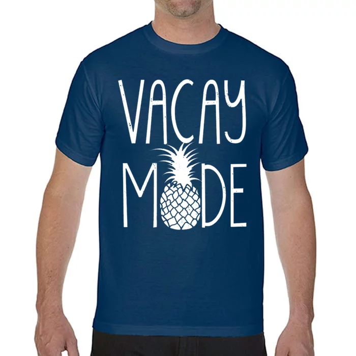 Vacay Mode Vacation Pineapple Comfort Colors T-Shirt