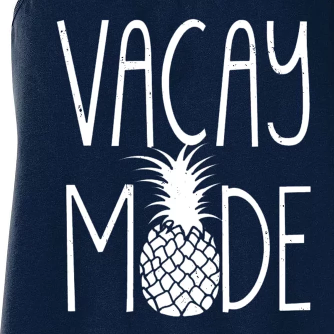 Vacay Mode Vacation Pineapple Women's Racerback Tank