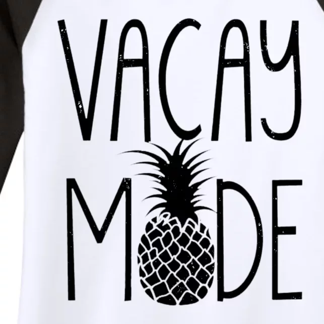 Vacay Mode Vacation Pineapple Women's Tri-Blend 3/4-Sleeve Raglan Shirt