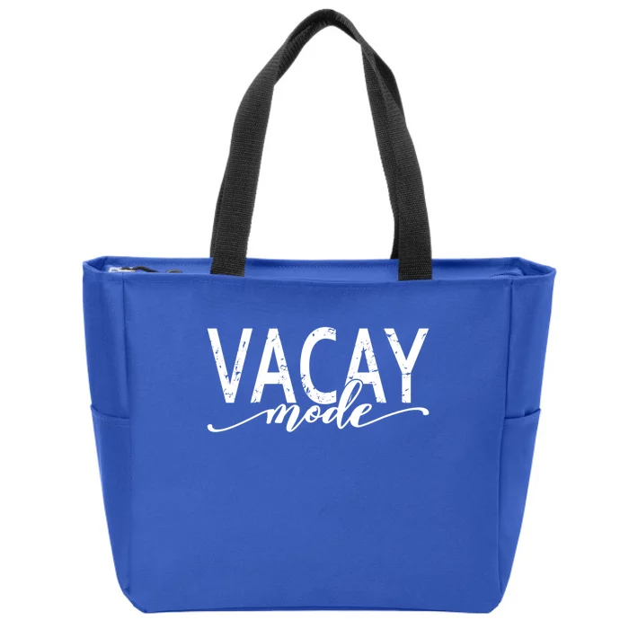 Vacay Mode Vacation Summer Beach Travel Family Trip Cool Gift Zip Tote Bag