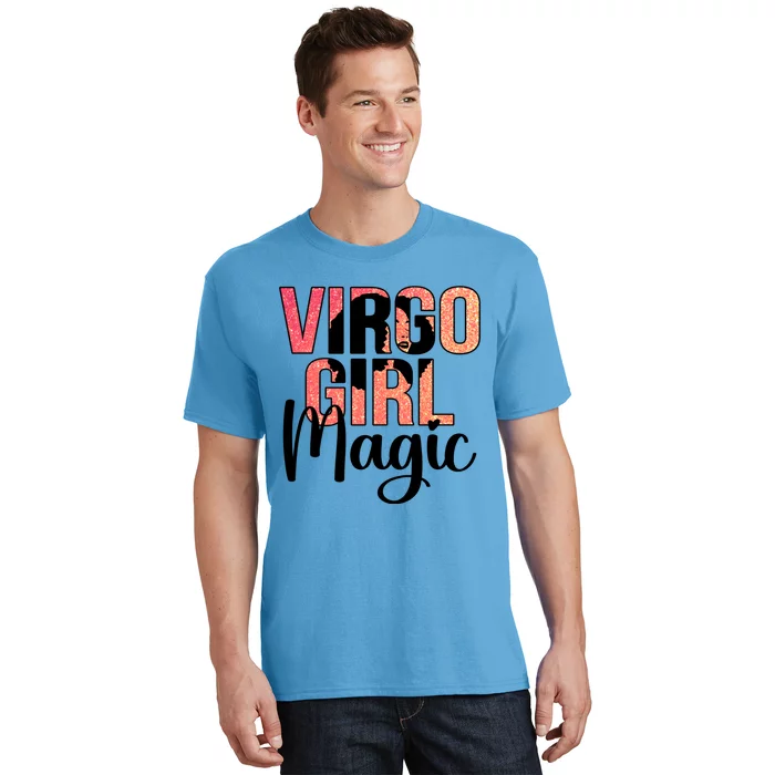 Virgo Magic Virgo Zodiac Sign Virgo Horoscope Gift T-Shirt