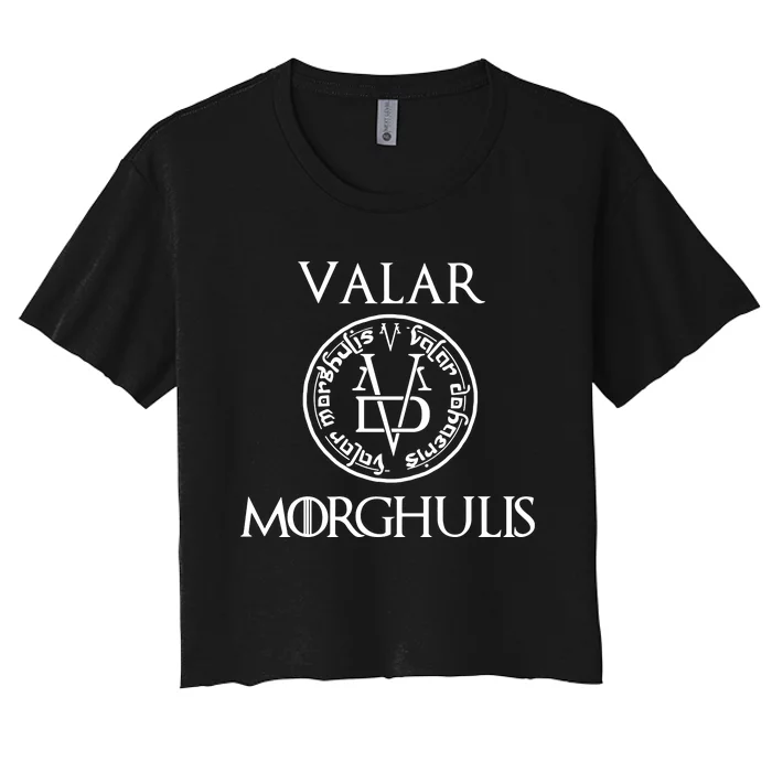 Valar Morghulis Women's Crop Top Tee