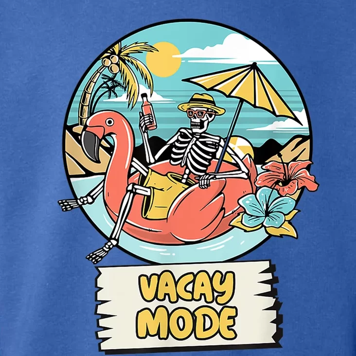 Vacay Mode Vacation Vibes Gift Toddler Hoodie