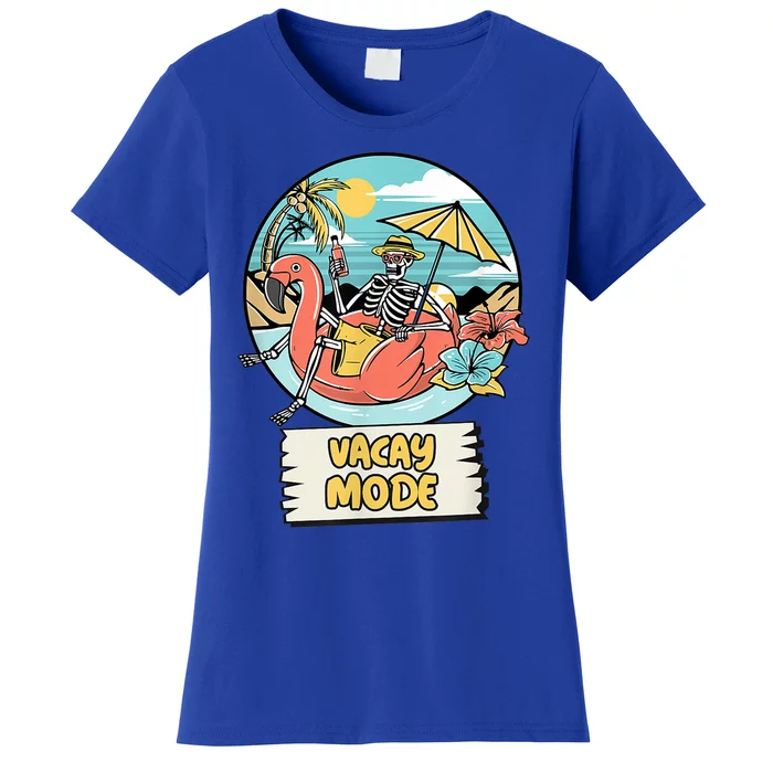 Vacay Mode Vacation Vibes Gift Women's T-Shirt